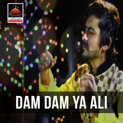 Dam Dam Ya Ali by Ali Haider Rizvi - Download on PagalFree