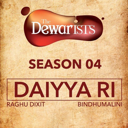 Daiyya Ri by Raghu Dixit, Bindhumalini, Parth Chandiramani, Gaurav Vaz, Bryden Lewis - Download on PagalFree