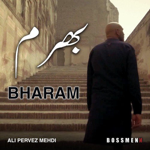 Bharam by Ali Pervez Mehdi - Download on PagalFree