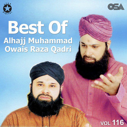 Aj Sik Mitran Di Wadheri by Alhajj Muhammad Owais Raza Qadri - Download on PagalFree