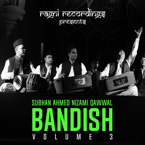 Rang by Subhan Ahmed Nizami Qawwal - Download on PagalFree