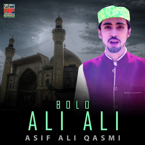 Bolo Ali Ali by Asif Ali Qasmi - Download on PagalFree