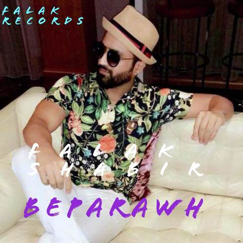 Beparawh by Falak Shabir - Download on PagalFree