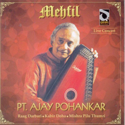 Raag Kabir Doha by Pandit Ajay Pohankar - Download on PagalFree
