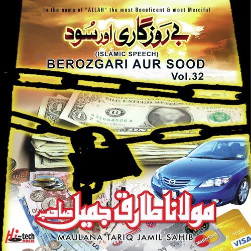 Berozgari Aur Sood by Maulana Tariq Jamil Sahib - Download on PagalFree