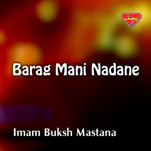 Mana Kushta Tae Yadha by Imam Buksh Mastana - Download on PagalFree
