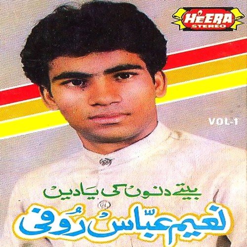 Rote Hain Chum Chum Nain by Naeem Abbas Rufi - Download on PagalFree