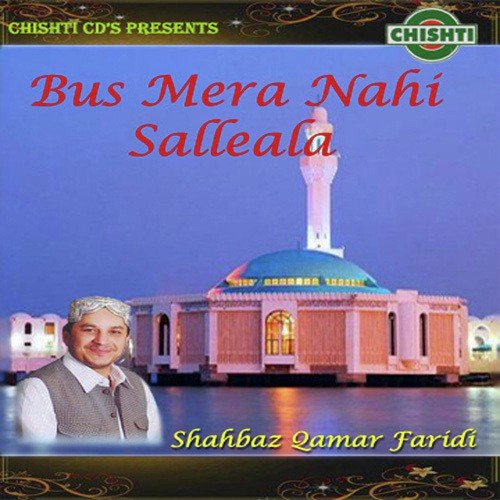 Aasan Preet Huzoor Naal by Shahbaz Qamar Faridi - Download on PagalFree