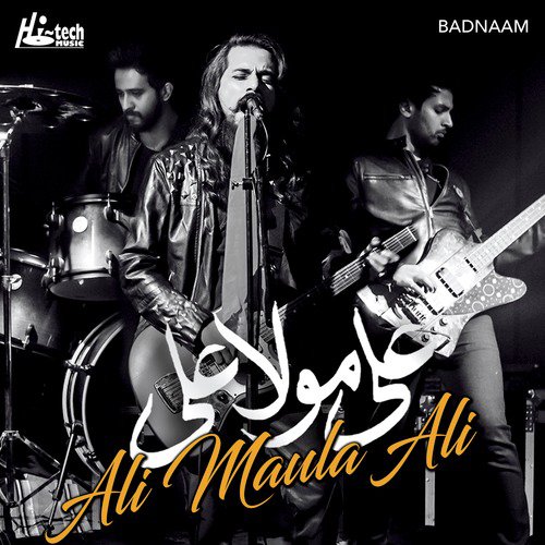 Ali Maula Ali by Badnaam - Download on PagalFree