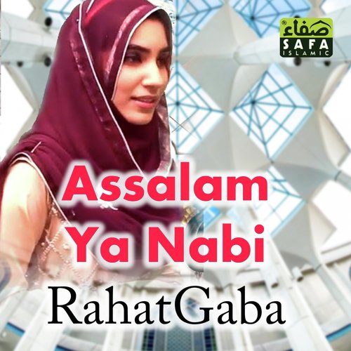Assalam Ya Nabi by Rahat Gaba - Download on PagalFree