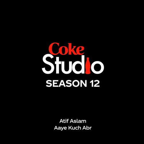 Aaye Kuch Abr by Atif Aslam - Download on PagalFree