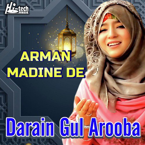Arman Madine De by Darain Gul Arooba - Download on PagalFree
