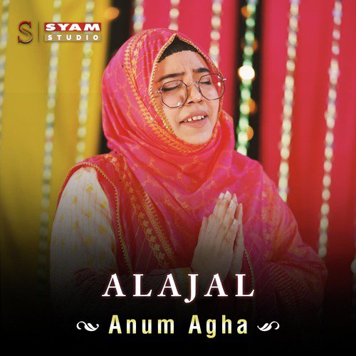 Alajal by Anum Agha - Download on PagalFree