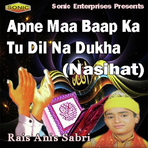Bhalai Kar Bhala Hoga by Rais Anis Sabri - Download on PagalFree