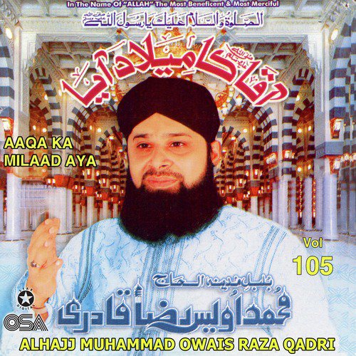 Arzo Saman Bane Hain by Alhajj Muhammad Owais Raza Qadri - Download on PagalFree