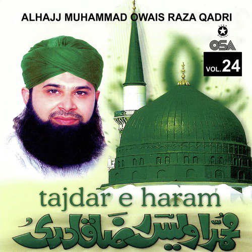 Balaaghul Ala Be Kamale Hi by Alhajj Muhammad Owais Raza Qadri - Download on PagalFree