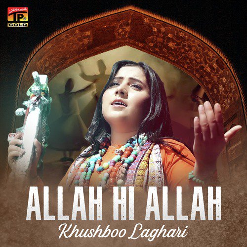 Allah Hi Allah by Khushboo Laghari - Download on PagalFree