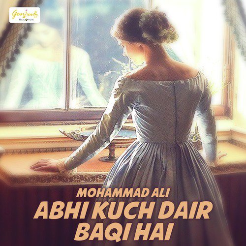 Abhi Kuch Dair Baqi Hai by Mohammad Ali - Download on PagalFree