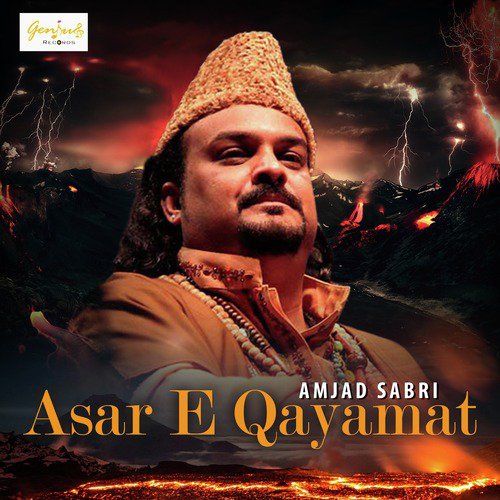 Asar E Qayamat by Amjad Sabri - Download on PagalFree