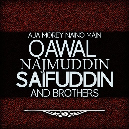 Mere Baney Ki by Qawal Najmuddin Saifuddin Brothers - Download on PagalFree