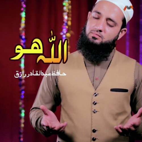 Allah Hu by Hafiz Abdur Raziq - Download on PagalFree