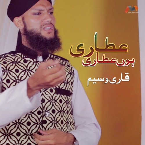 Attari Hoon Attari by Qari Waseem - Download on PagalFree