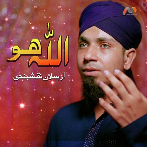 Allah Hu by Arsalan Naqshbandi - Download on PagalFree