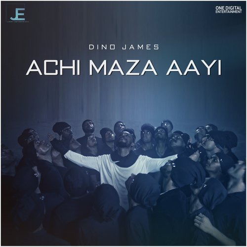 Achi Maza Aayi by Dino James - Download on PagalFree
