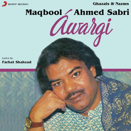Aa-Jan-E-Wafaa (Live) by Maqbool Ahmed Sabri - Download on PagalFree