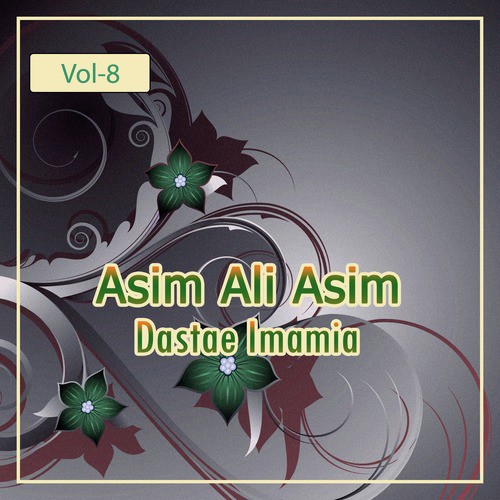 Ali Imam Hai Mera by Asim Ali Asim - Download on PagalFree