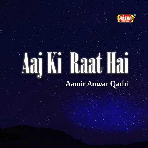 Mehboob Ki Mehfil Ko by Aamir Anwar Qadri - Download on PagalFree