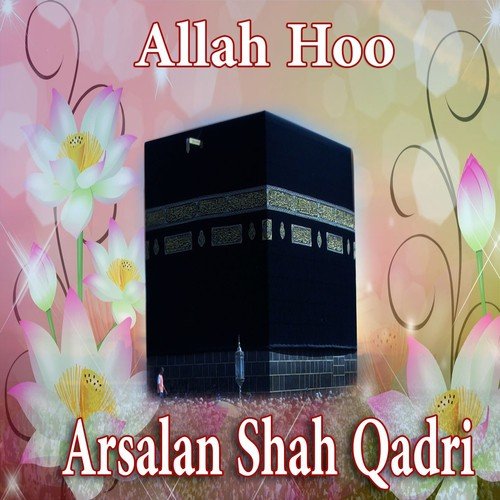 Main Asi Qaum Se Hoon Jiska Nara by Syed Arsalan Shah Qadri - Download on PagalFree