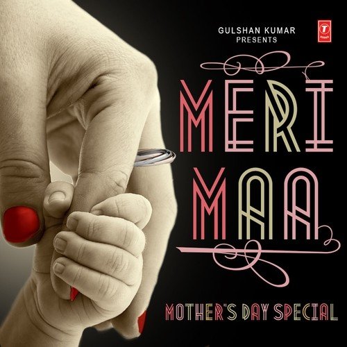 Meri Maa by Various Artists - Download on PagalFree