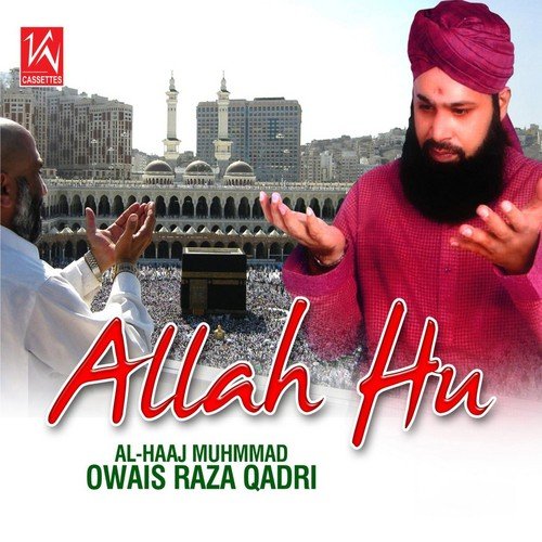 Main So Jaun Ya by Alhajj Muhammad Owais Raza Qadri - Download on PagalFree