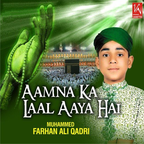 Aa Gaye Mustafa by Muhammed Farhad Ali Qadir - Download on PagalFree