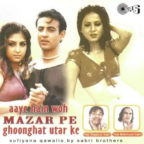 Aaye Hain Woh Mazar Pe Ghooghat Utar Ke by Various Artists - Download on PagalFree