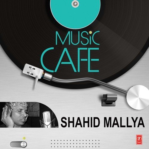 Mann Jaage by Shahid Mallya - Download on PagalFree