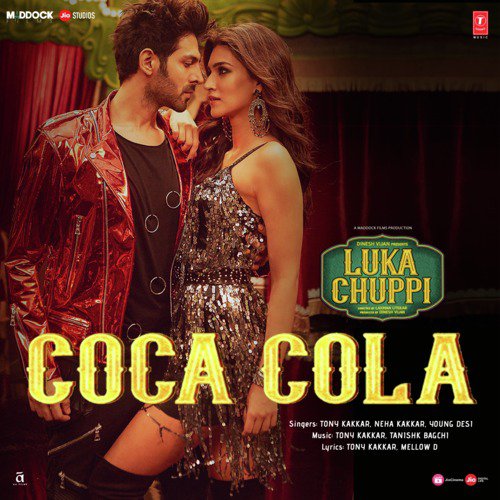 Coca Cola (From Luka Chuppi) by Neha Kakkar, Mika Singh, Kumar Sanu, Tanishk Bagchi - Download on PagalFree