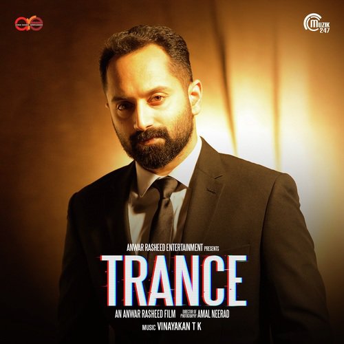 Trance Title Track by Jackson Vijayan, Vinayakan T.K. - Download on PagalFree