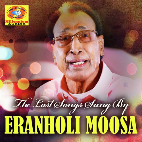 Malarmottai Madhumanam by Eranholi Moosa, Farsana - Download on PagalFree