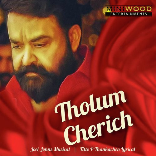 Tholum Cherich by Joel Johns - Download on PagalFree