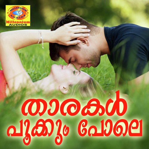 Tharakal Pookumpole by Rahul Nambiar, Nikhil Mathew, Ragini, Nithin Raj - Download on PagalFree