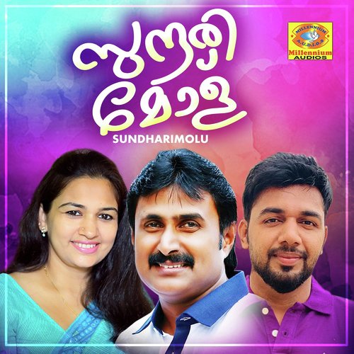 Sundarimole by Kannur Sherref, Sindhu Premkumar, Saleem Kodathoor, Suresh Kammath, Jayachandren, Amal C Ajith, Sham - Download on PagalFree
