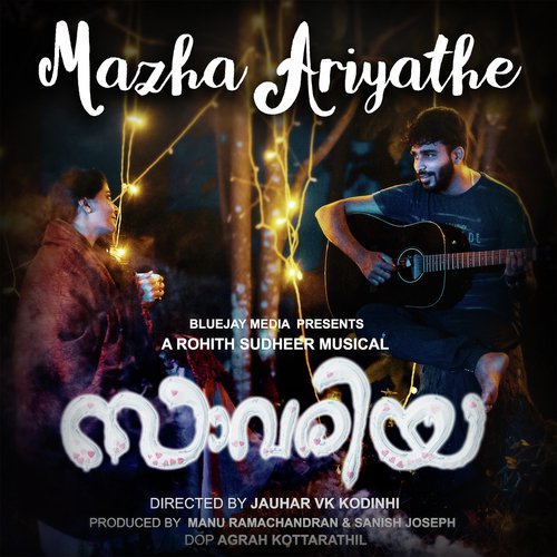Mazha Ariyathe by Sajith Shankar, Delsy Ninan - Download on PagalFree