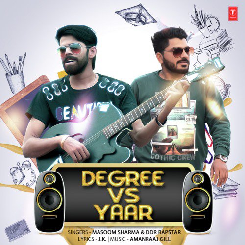 Degree Vs Yaar by Anupriya lakhawat - Download on PagalFree