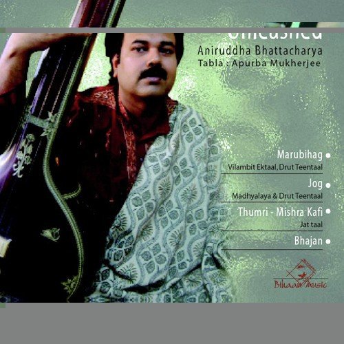 Raag Marubihag by Aniruddha Bhattacharya - Download on PagalFree