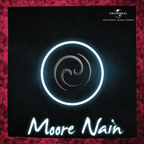 Moore Nain by Shruti Prakash, Samved, Imran Khan - Download on PagalFree