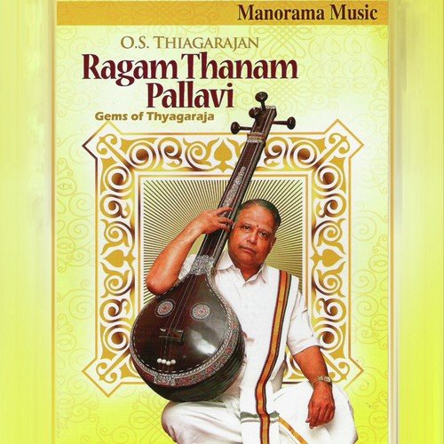 Ragam Thanam Pallavi (O.S. Thiagarajan) by O.S. Thyagarajan - Download on PagalFree