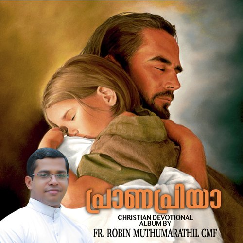 Nadha Varane by Fr. Robin Muthumarathil CMF - Download on PagalFree