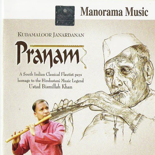 Pranam by Flute - Kudamaloor Janardhanan, Hari Krishnamoorthy - Download on PagalFree